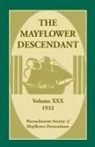 Mass Soc of Mayflower Descendants - The Mayflower Descendant, Volume 30, 1932