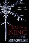 Joe Abercrombie - Half a King