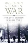 Robert E Humphrey, Robert E. Humphrey - Once upon a Time in War