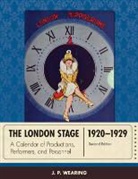 J. P. Wearing - London Stage 1920-1929