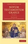 Constantin von Tischendorf, Constantin von Tischendorf - Novum Testamentum Graece