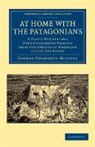 George Musters, George Chaworth Musters - At Home With the Patagonians