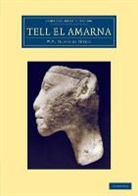 Sir William Matthew Flinders Petrie, William Matthew Flinders Petrie - Tell El-Amarna