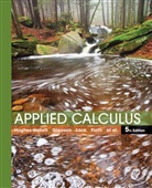 Eric Connally, Daniel E. Flath, Patti Frazer Lock, Gleason, Andrew M. Gleason, Sheldon P. Gordon... - Applied Calculus