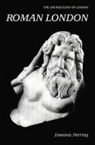 Dominic Perring - Roman London