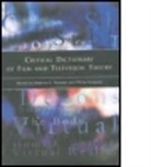 Roberta E. Simpson Pearson, Roberta Simpson Pearson, Roberta Pearson, Roberta E. Pearson, Philip Simpson, Simpson Philip - Critical Dictionary of Film and Television Theory