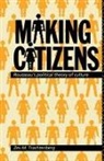 Zev M Trachtenberg, Zev M. Trachtenberg, Trachtenberg Zev M. - Making Citizens