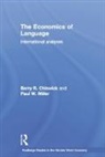Barry R. Chiswick, Barry R. Miller Chiswick, Chiswick Barry R., Paul W. Miller - Economics of Language