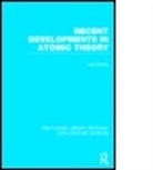 Leo Graetz, Graetz Leo - Recent Developments in Atomic Theory