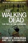 Jay Bonansinga, Robert Kirkman, Robert/ Bonansinga Kirkman - The Fall of the Governor