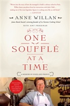 Amy Friedman, Anne Willan, Anne/ Friedman Willan - One Soufflé at a Time