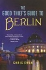 Chris Ewan - The Good Thief's Guide to Berlin