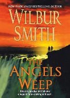 Wilbur Smith, Wilbur A. Smith - The Angels Weep