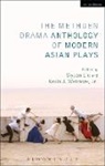 Jr, Kevin J. Wetmore Jr, Jr. Kevin J. Wetmore, Siyuan Liu, Jr Wetmore, Jr. Wetmore... - The Methuen Drama Anthology of Modern Asian Plays