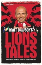 Matt Dawson - Matt Dawson's Lions Tales
