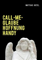 Matthias Giesel - Call me