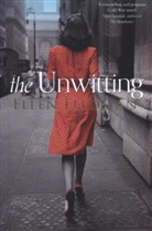 Ellen Feldman - Unwitting