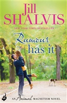 Jill Shalvis, Jill (Author) Shalvis, Shalvis Jill - Rumour Has It