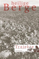 Zentrum für Literatur- und Kulturforschung, Zentrum für Literatur- und Kulturforschung - Heilige Berge