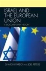 Sharon Pardo, Joel Peters, Peters Joel - Israel Amp the European Union Apb