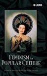 Joanne Hollows, Joanne Moseley Hollows, rachel Moseley, Joanne Hollows, rachel Moseley, Moseley Rachel - Feminism in Popular Culture