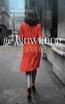 Ellen Feldman - The Unwitting