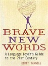 Kerry Maxwell, Maxwell Kerry - Brave New Words