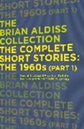 Brian Aldiss, Brian W. Aldiss - The Complete Short Stories