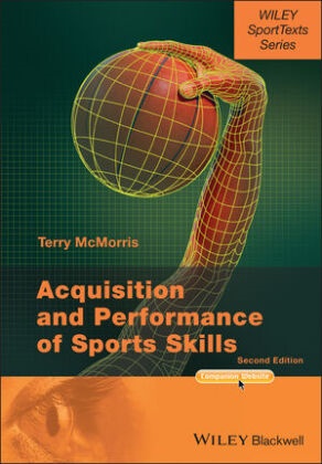 T Mcmorris, Terry McMorris, Terry (University College Mcmorris,  McMorris Terry - Acquisition and Performance of Sports Skills