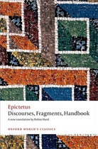 Epictetus, Epictetus, Epictetus Epictetus, Epiktet - Discourses, Fragments, Handbook