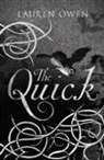 Lauren Owen - The Quick