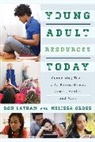 Melissa Gross, Melissa R. Gross, Don Latham, Don Gross Latham, Latham Don - Young Adult Resources Today