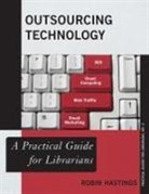 Robin Hastings, Robin M. Hastings - Outsourcing Technology
