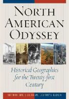 Geoffrey L Buckley, Geoffrey L. Colten Buckley, Colten, Craig E. Buckley Colten, Geoffrey L. Buckley, Buckley Geoffrey L.... - North American Odyssey