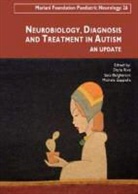 Bulgheroni, Sara Bulgheroni, Daria Riva, Michèle Zappella, Riva, Daria Riva... - Neurobiology, diagnosis and treatment in autism : an update