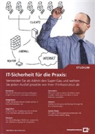 Olaf Reuter, Arne Schwarze - IT-Sicherheit für die Praxis