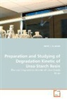 ISMAEEL ALWAAN - Preparation and Studying of Degradation Kinetic of Urea-Starch Resin