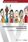 Lisa Fritzsche - Interkulturelles Lernen in der Grundschule