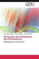 Albert Castillo, Alberto Castillo, Julián Díaz, Julián Felipe Díaz, Mario Migue Ojeda, Mario Miguel Ojeda - Principios de Estadística No Paramétrica