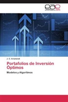 J C Arismendi, J. C. Arismendi - Portafolios de Inversión Óptimos