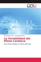 Isabel Marí Irurzun, Isabel María Irurzun, Eduardo Elías Mola - La Variabilidad del Ritmo Cardíaco