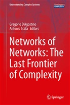 Gregori D'Agostino, Gregorio D'Agostino, Scala, Scala, Antonio Scala - Networks of Networks: The Last Frontier of Complexity