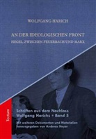 Wolfgang Harich, Andrea Heyer, Andreas Heyer, Andreas Hrsg. v. Heyer - An der ideologischen Front