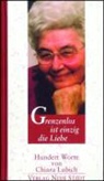 Chiara Lubich, Ald Stedile - Grenzenlos ist einzig die Liebe