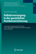 Johanna Föllmer - Palliativversorgung in der gesetzlichen Krankenversicherung
