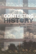 Jeremy Black, Jeremy (University of Exeter Black, Professor Jeremy Black, Black Jeremy - Contesting History