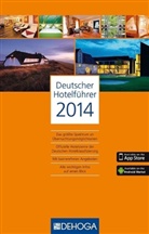 DEHOG, Deutsche Hotel-&amp; Gaststättenverband e V, Deutsche Hotel-&amp; Gaststättenverband e.V. - Deutscher Hotelführer 2014