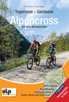 Thoralf Noack, Uli Preunkert - Tegernsee - Gardasee - Alpencross mit dem Mountainbike