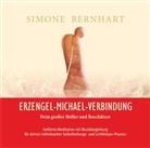 Simone Bernhart - Erzengel-Michael-Verbindung - Dein großer Helfer und Beschützer, Audio-CD (Audiolibro)