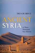 Trevor Bryce, Bryce Trevor - Ancient Syria